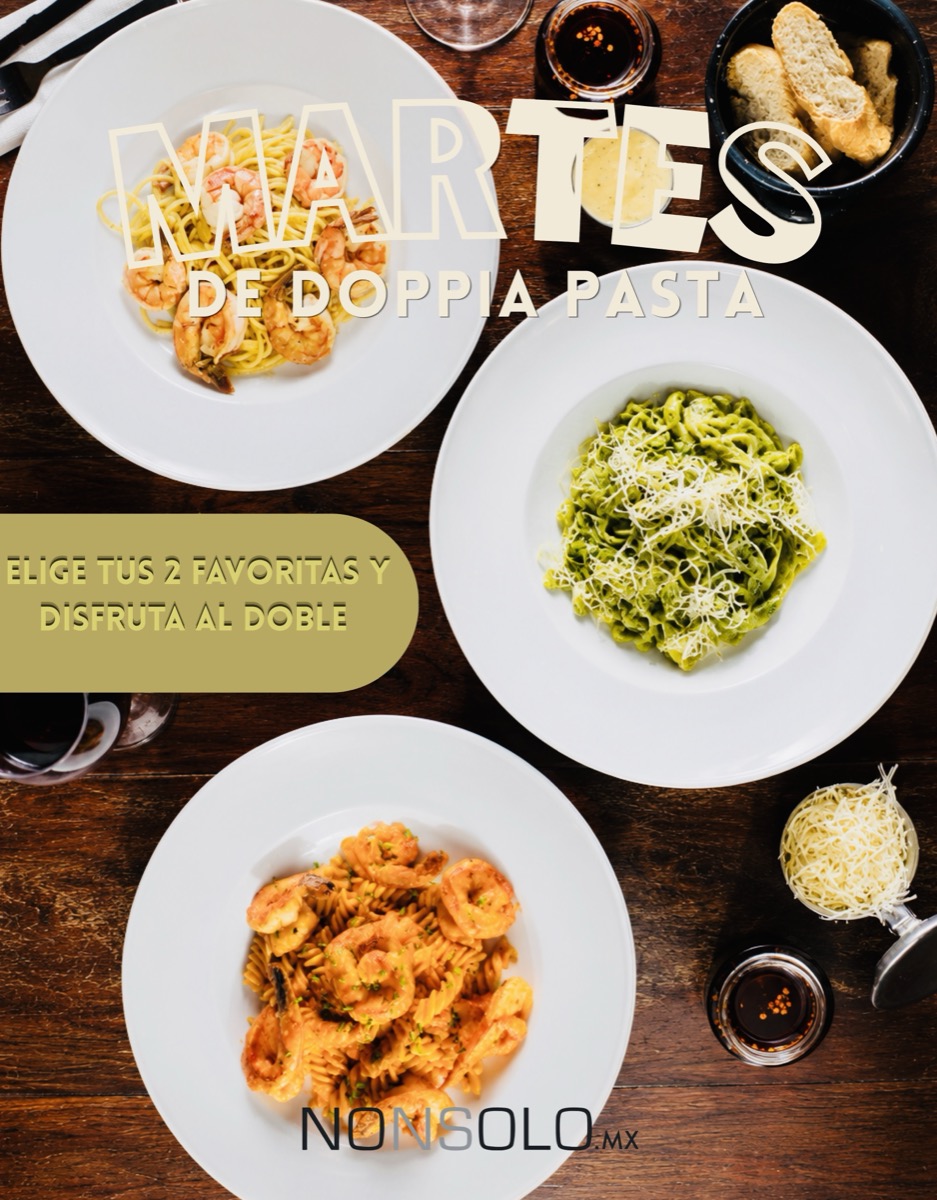 Martes de Doppia Pasta